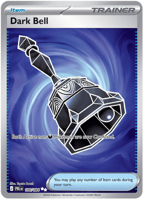 Dark Bell (106/084) (PBL)